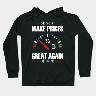 Make Gas Prices Great Again Funny Trump Supporters Vintage Hoodie